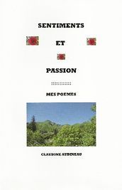 SENTIMENTS ET PASSIONS, Poésie