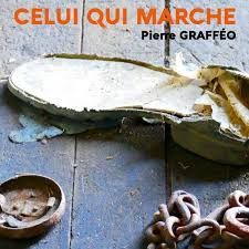 Celui qui marche